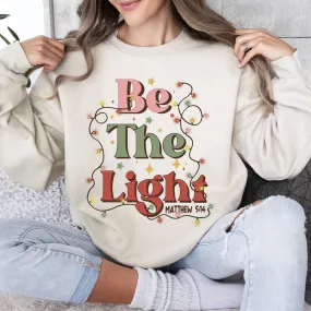 "Be The Light" Christmas Sweatshirt – Custom Embroidered Matching Hoodies